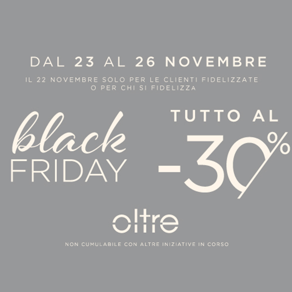 Black Friday Oltre